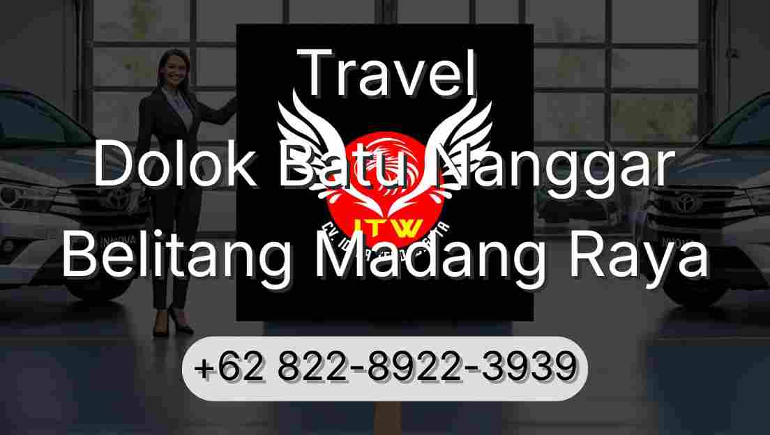 Travel Dolok Batu Nanggar Belitang Madang Raya