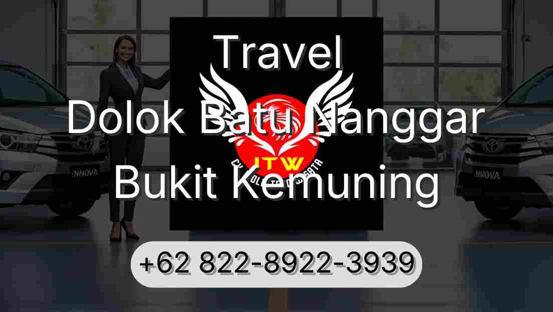 Travel Dolok Batu Nanggar Bukit Kemuning