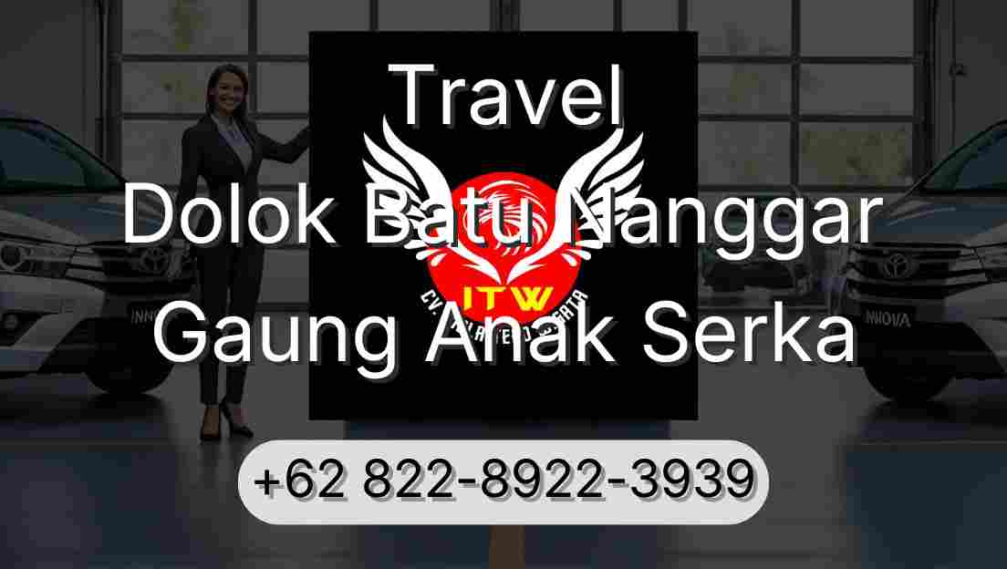 Travel Dolok Batu Nanggar Gaung Anak Serka
