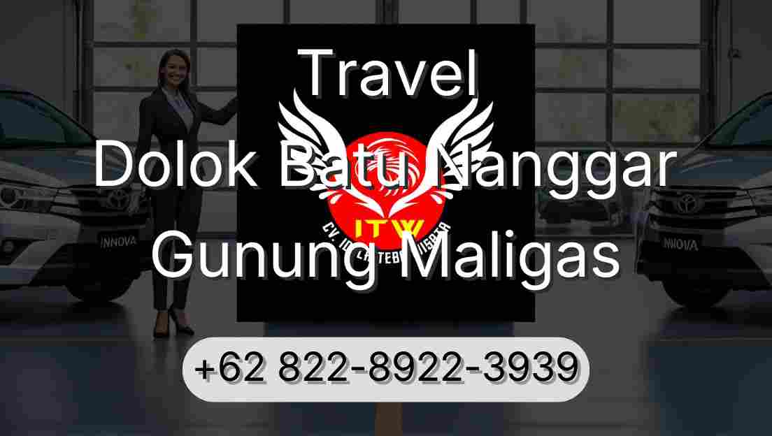 Travel Dolok Batu Nanggar Gunung Maligas