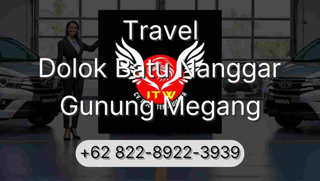 Travel Dolok Batu Nanggar Gunung Megang