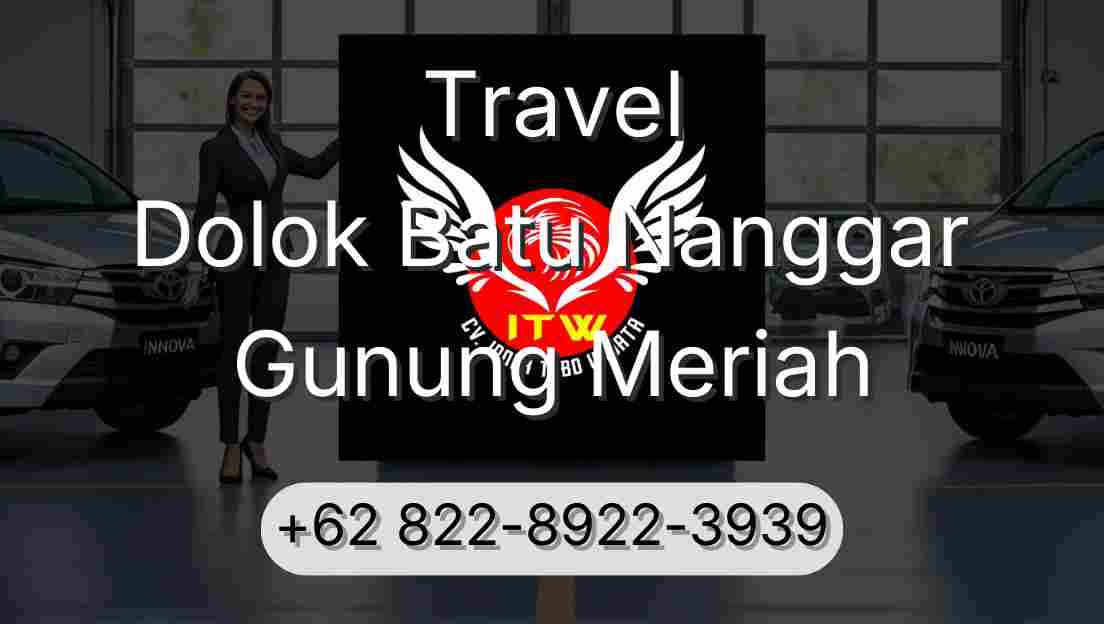 Travel Dolok Batu Nanggar Gunung Meriah