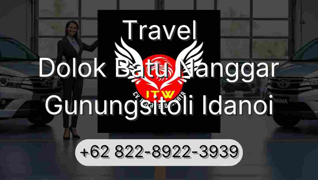 Travel Dolok Batu Nanggar Gunungsitoli Idanoi