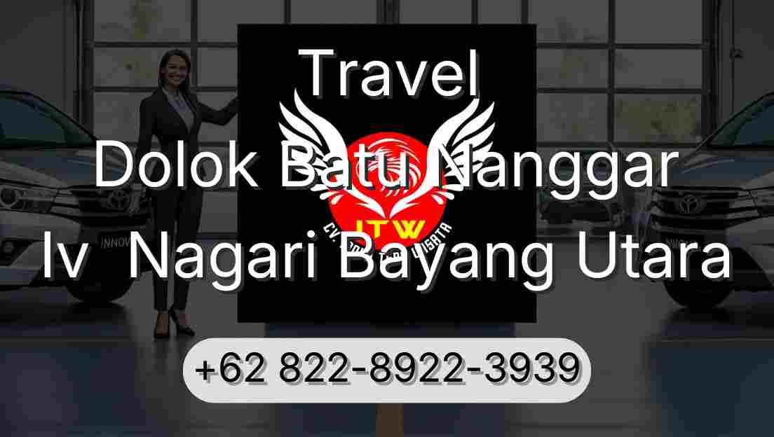 Travel Dolok Batu Nanggar Iv  Nagari Bayang Utara