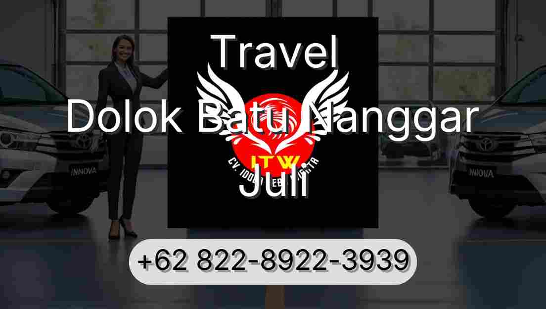 Travel Dolok Batu Nanggar Juli