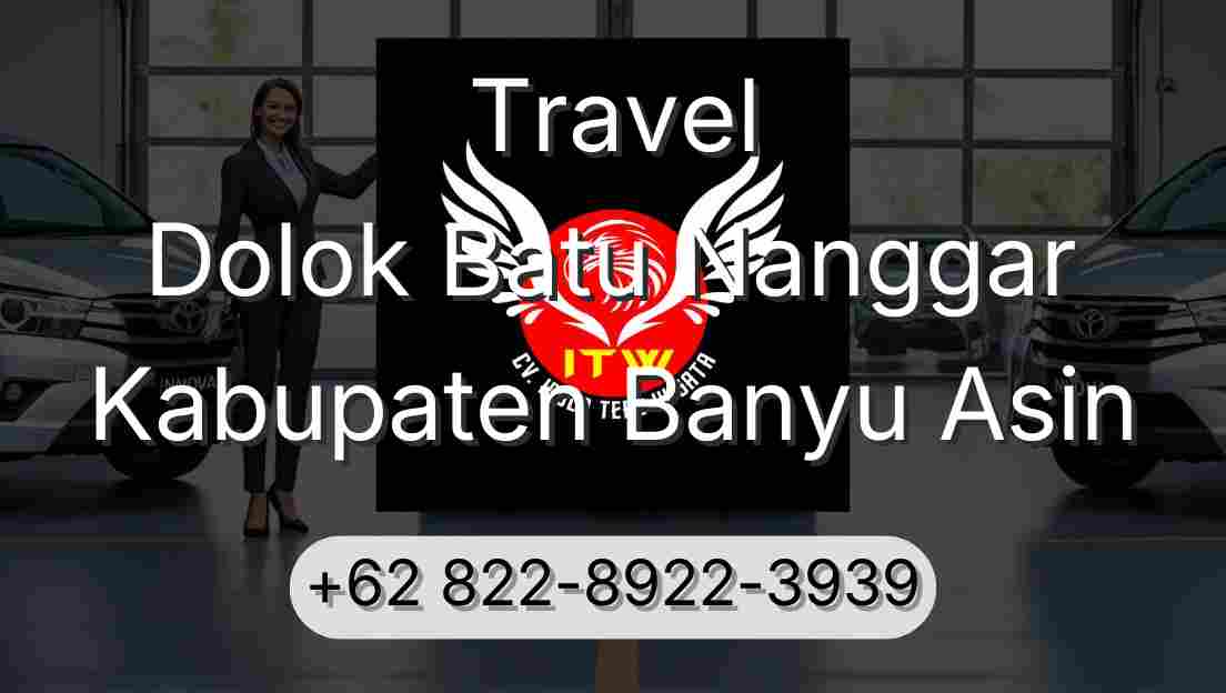 Travel Dolok Batu Nanggar Kabupaten Banyu Asin