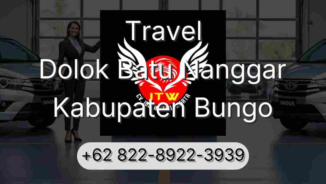 Travel Dolok Batu Nanggar Kabupaten Bungo