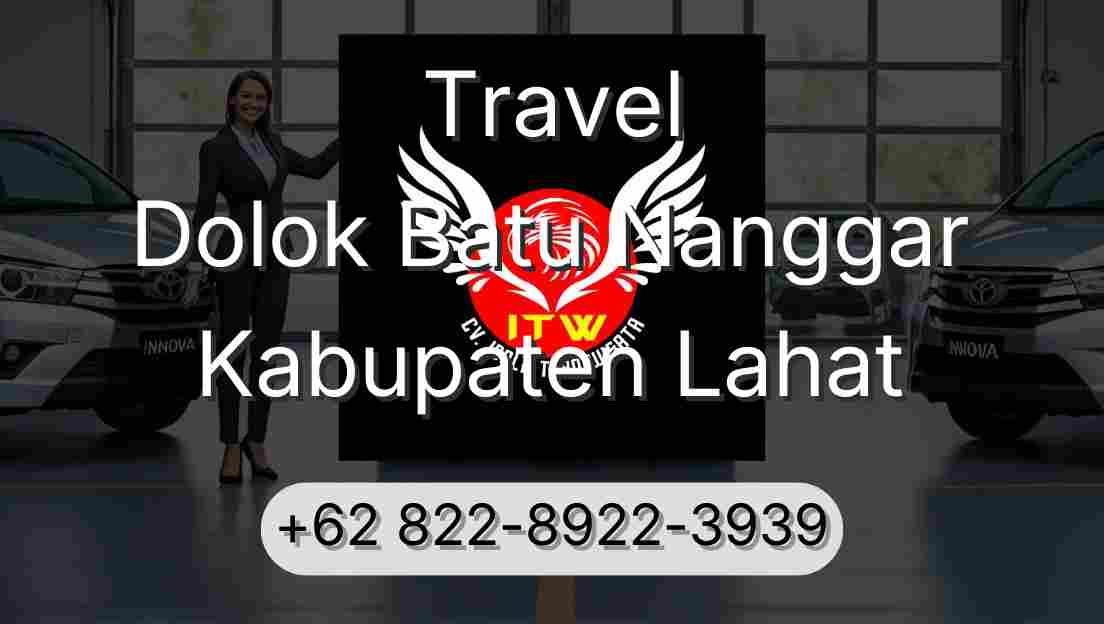 Travel Dolok Batu Nanggar Kabupaten Lahat