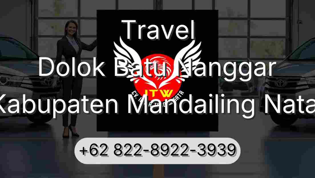 Travel Dolok Batu Nanggar Kabupaten Mandailing Natal