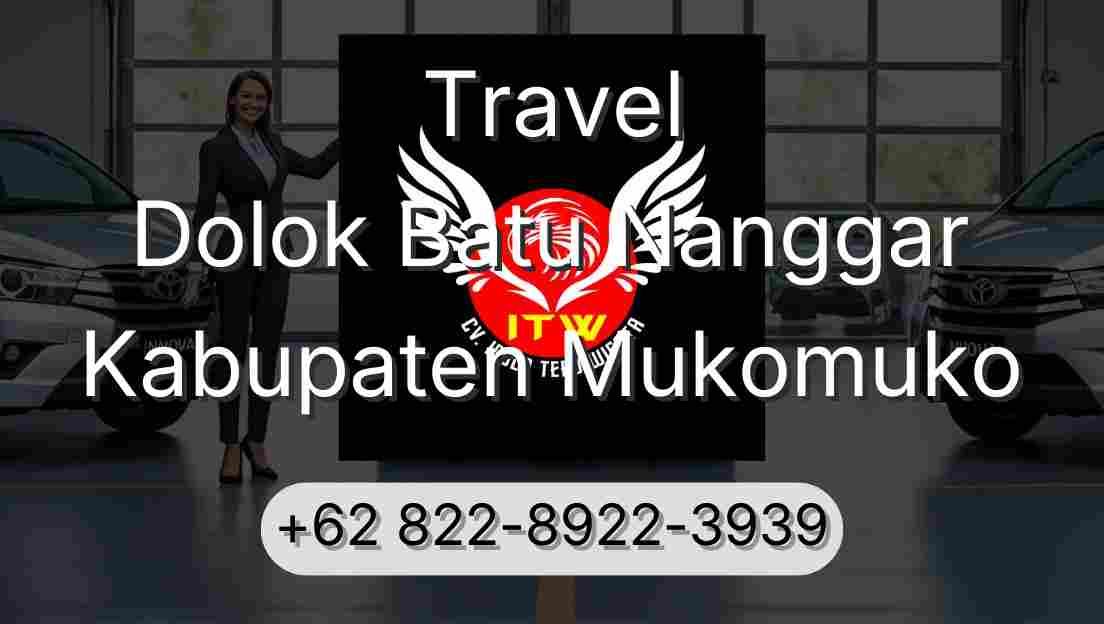 Travel Dolok Batu Nanggar Kabupaten Mukomuko