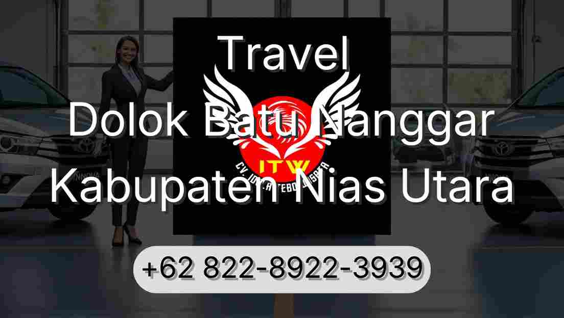 Travel Dolok Batu Nanggar Kabupaten Nias Utara