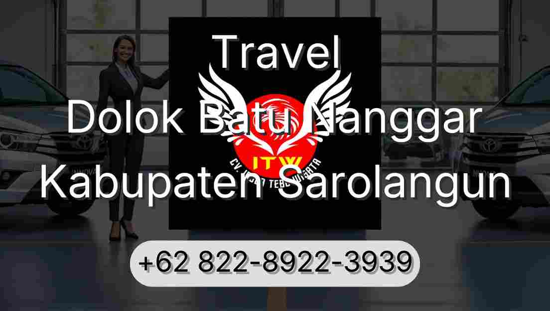 Travel Dolok Batu Nanggar Kabupaten Sarolangun