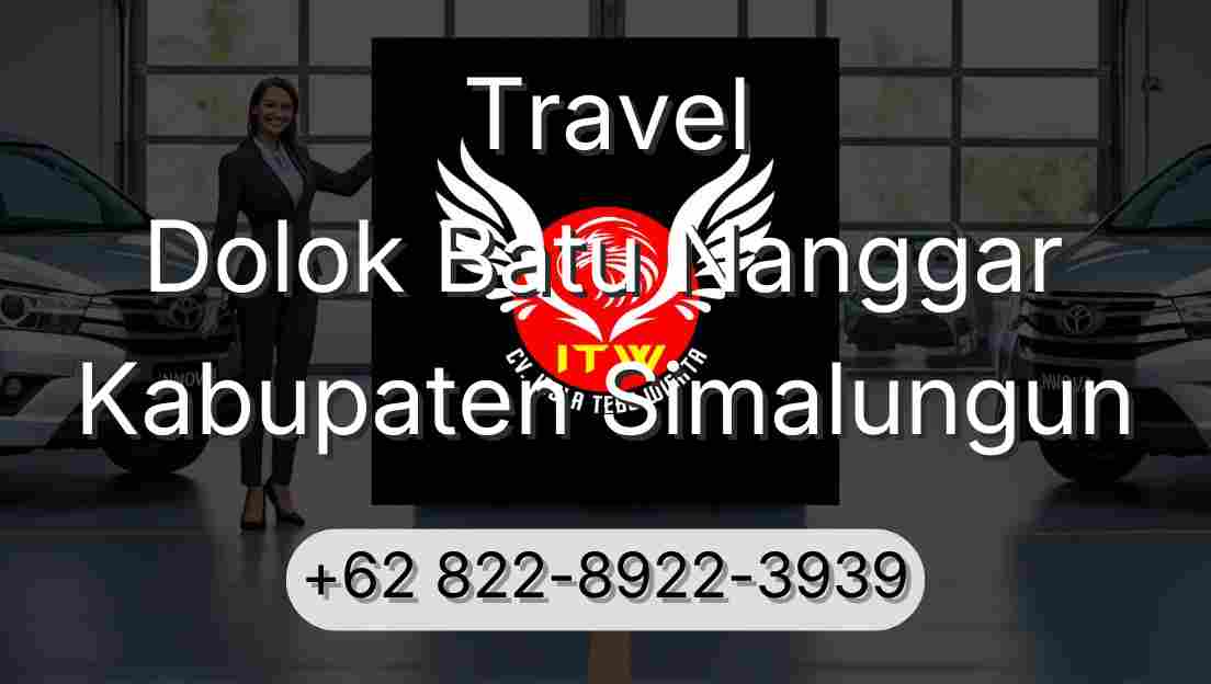 Travel Dolok Batu Nanggar Kabupaten Simalungun