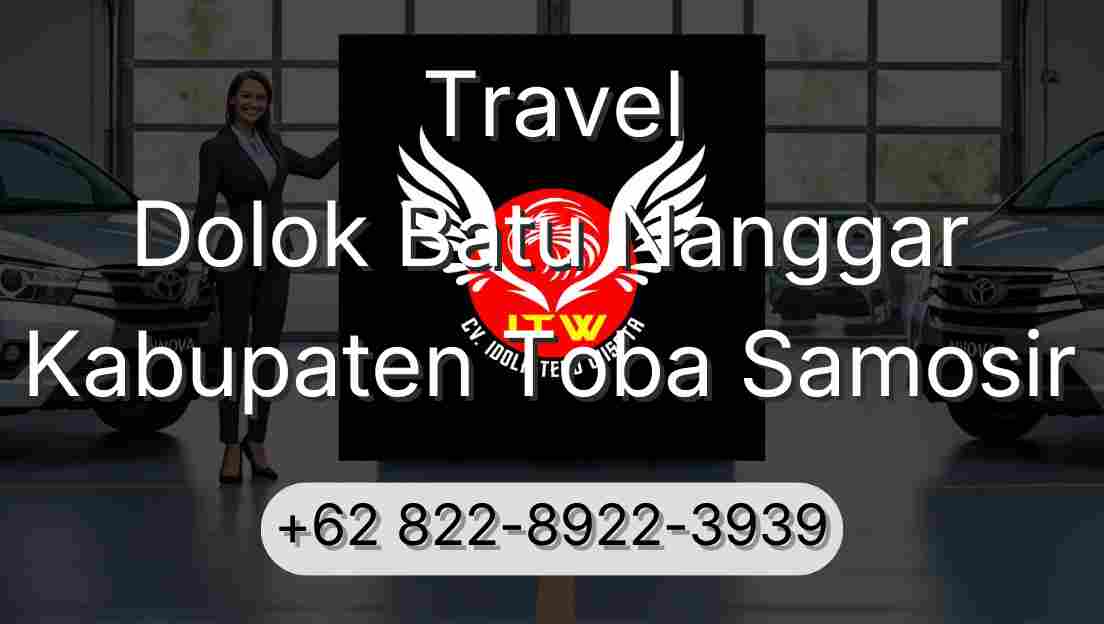Travel Dolok Batu Nanggar Kabupaten Toba Samosir