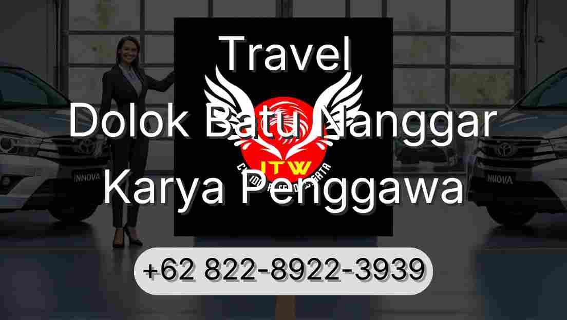 Travel Dolok Batu Nanggar Karya Penggawa