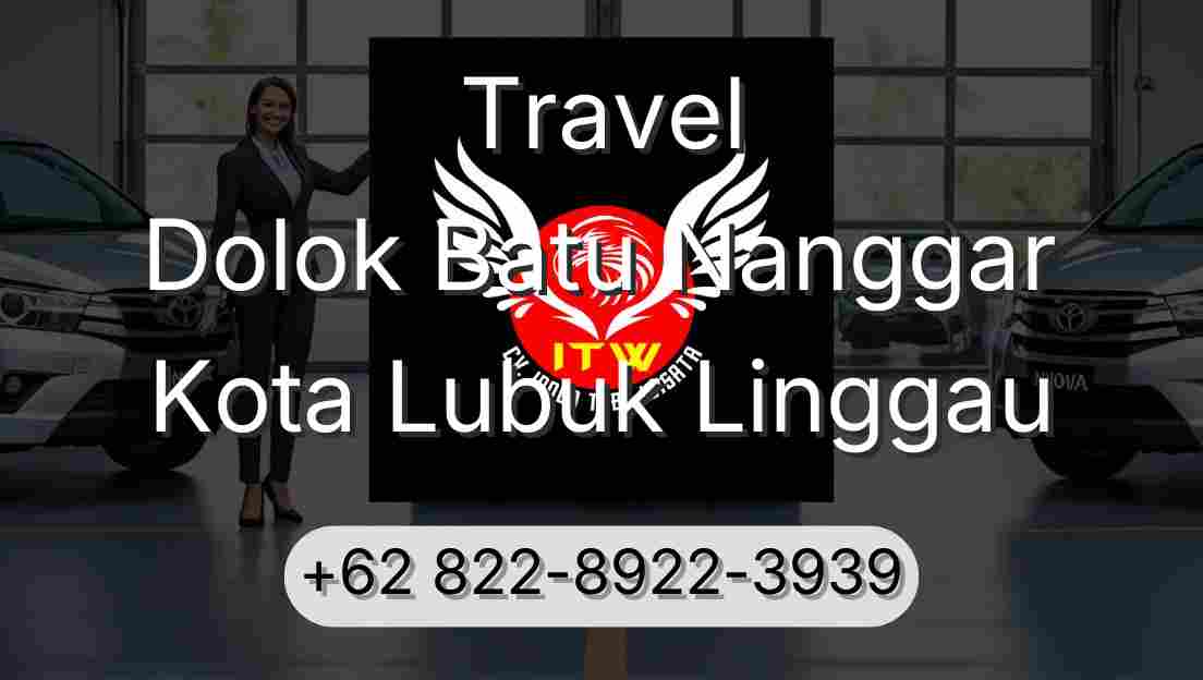 Travel Dolok Batu Nanggar Kota Lubuk Linggau