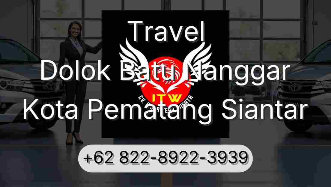 Travel Dolok Batu Nanggar Kota Pematang Siantar