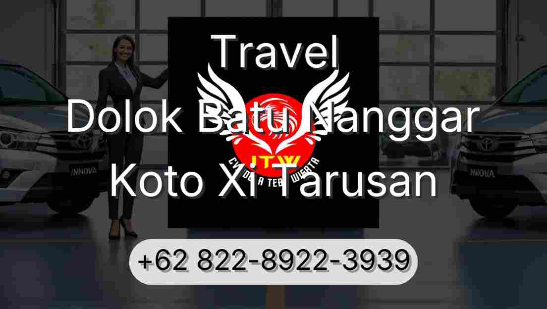 Travel Dolok Batu Nanggar Koto Xi Tarusan