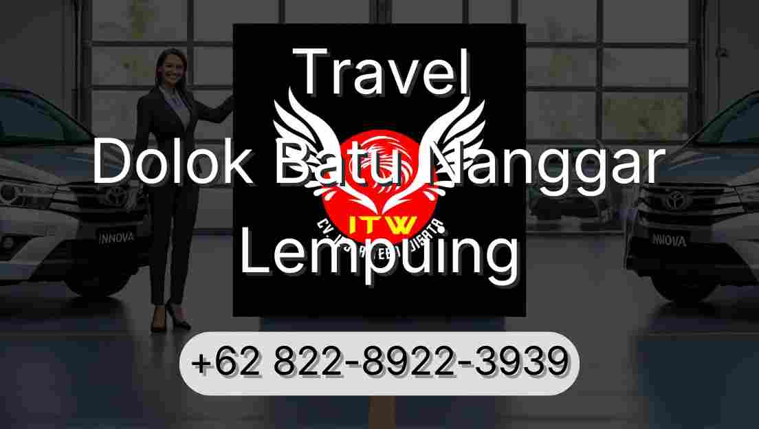 Travel Dolok Batu Nanggar Lempuing