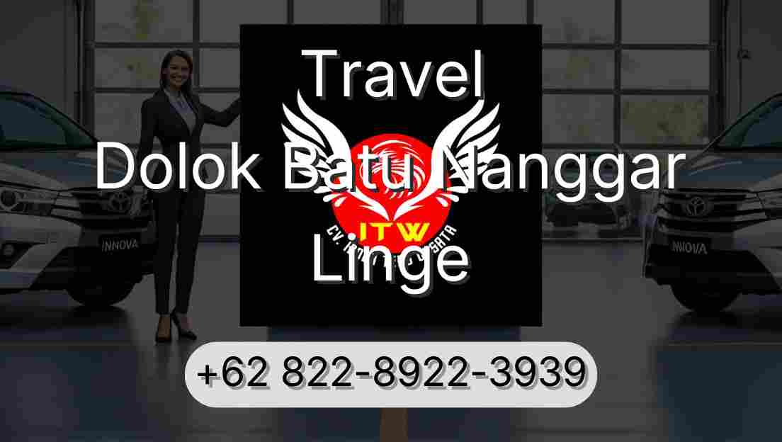 Travel Dolok Batu Nanggar Linge