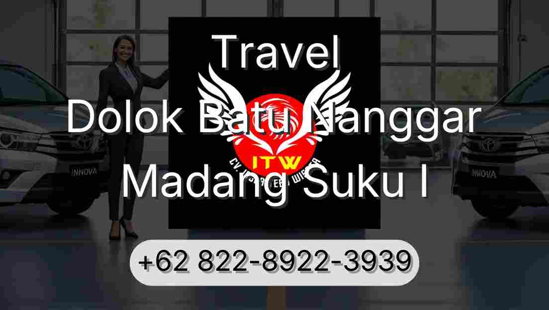 Travel Dolok Batu Nanggar Madang Suku I