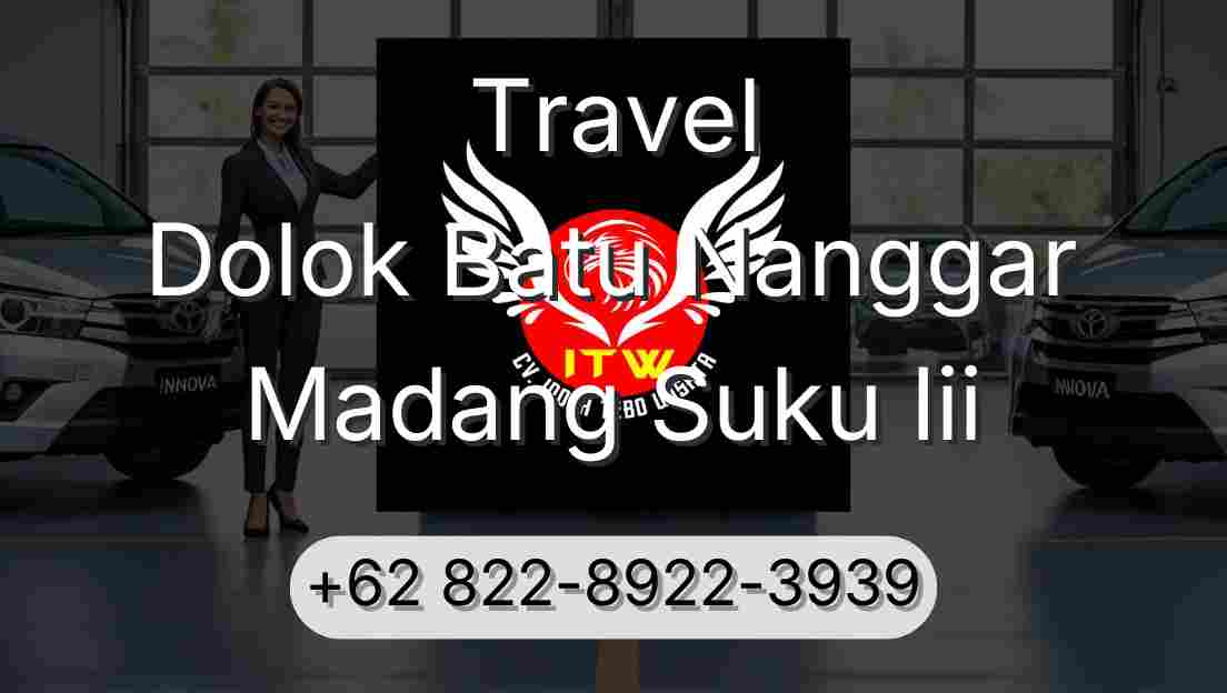 Travel Dolok Batu Nanggar Madang Suku Iii