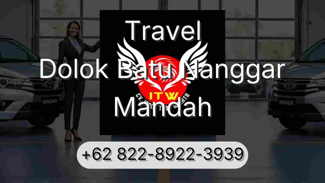 Travel Dolok Batu Nanggar Mandah