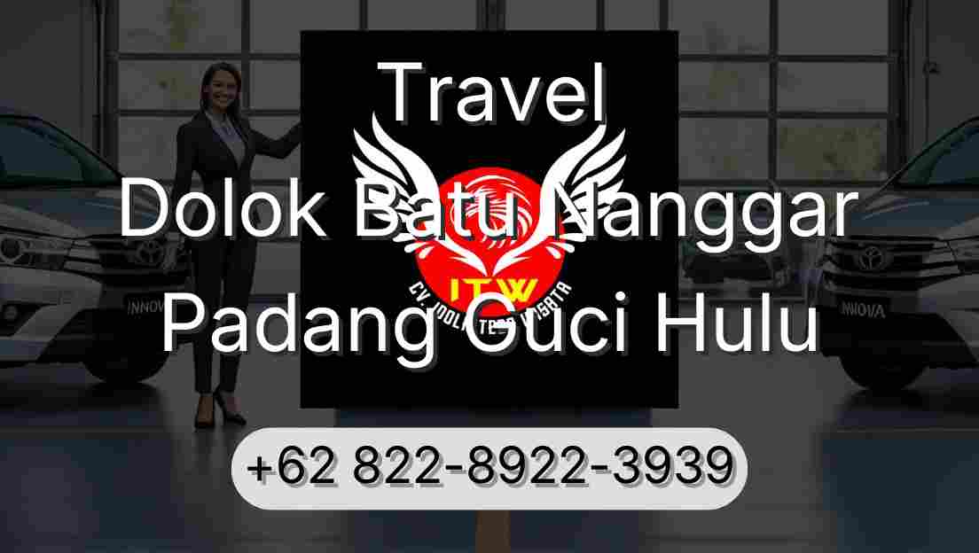 Travel Dolok Batu Nanggar Padang Guci Hulu