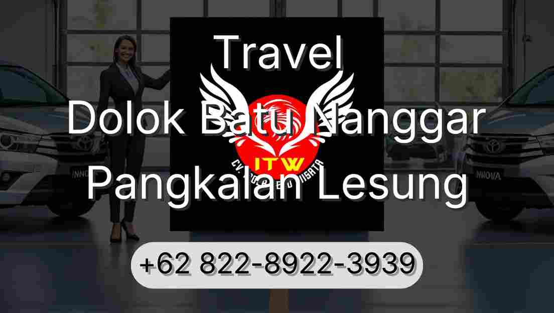 Travel Dolok Batu Nanggar Pangkalan Lesung