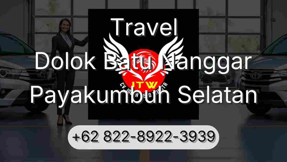 Travel Dolok Batu Nanggar Payakumbuh Selatan