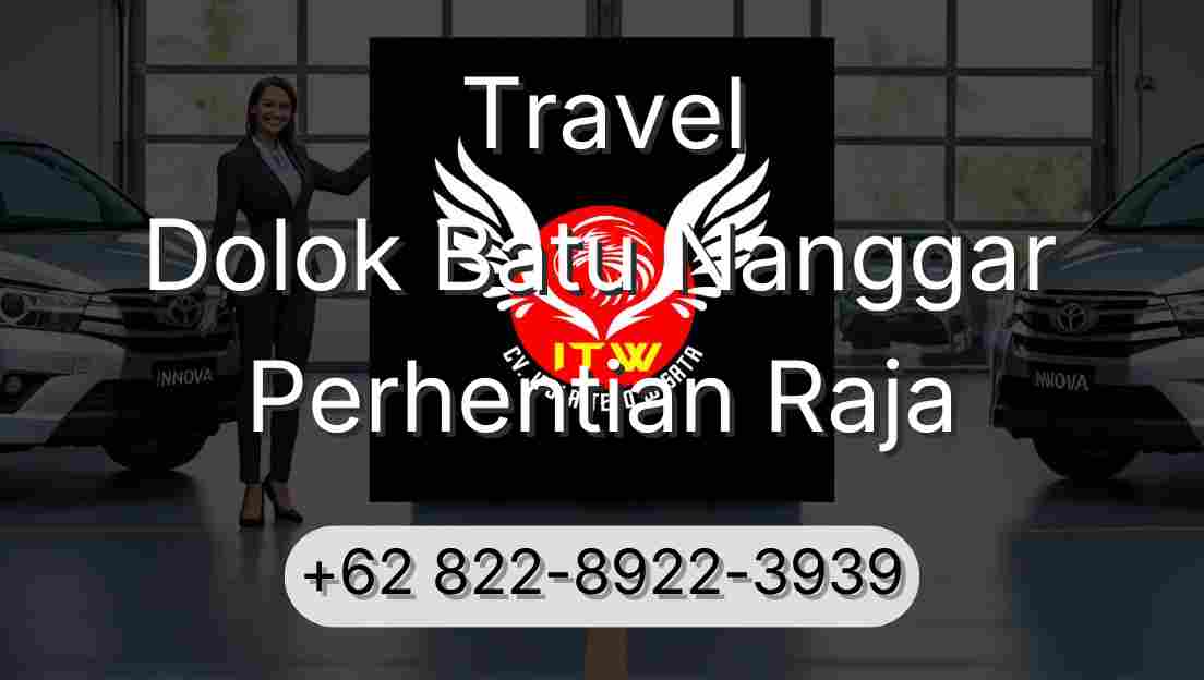 Travel Dolok Batu Nanggar Perhentian Raja