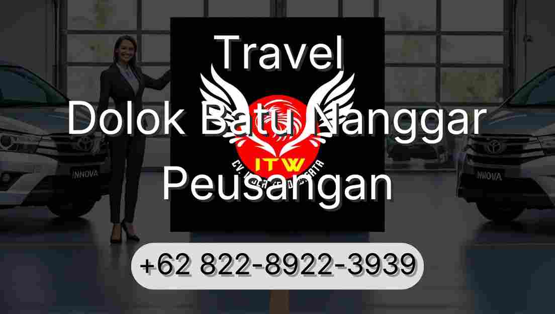Travel Dolok Batu Nanggar Peusangan