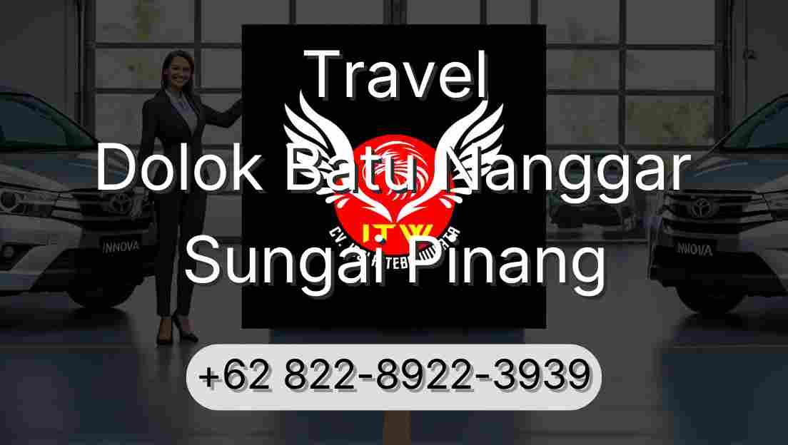 Travel Dolok Batu Nanggar Sungai Pinang