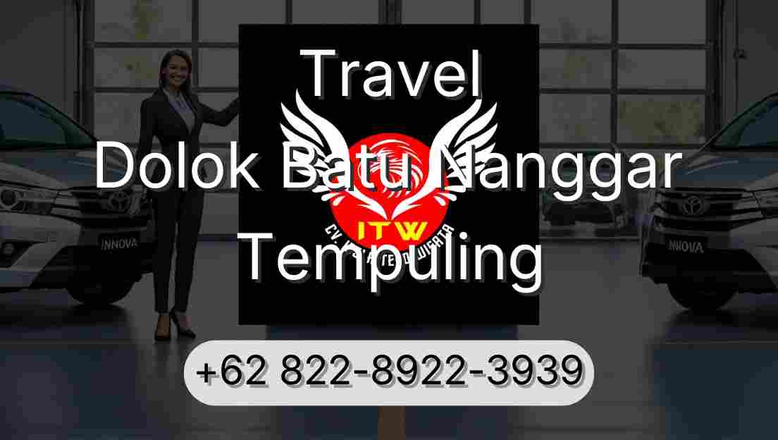 Travel Dolok Batu Nanggar Tempuling