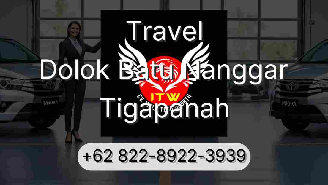 Travel Dolok Batu Nanggar Tigapanah
