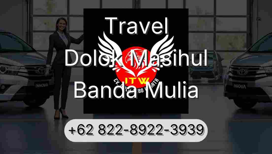 Travel Dolok Masihul Banda Mulia