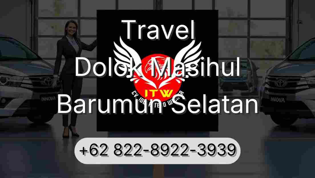 Travel Dolok Masihul Barumun Selatan