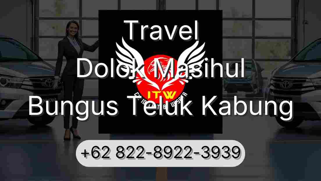 Travel Dolok Masihul Bungus Teluk Kabung