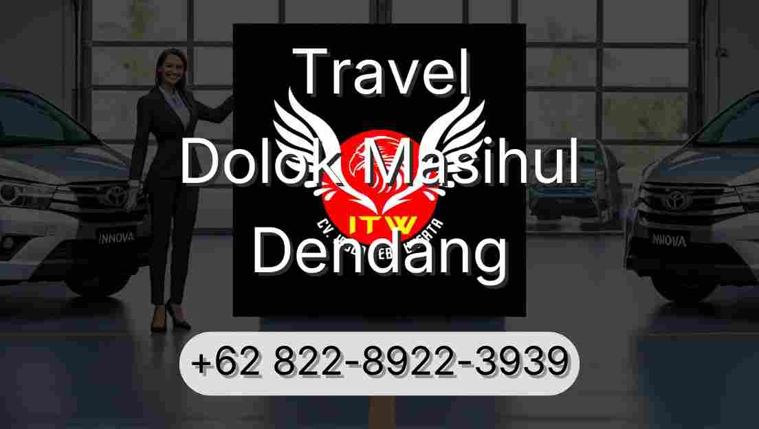 Travel Dolok Masihul Dendang