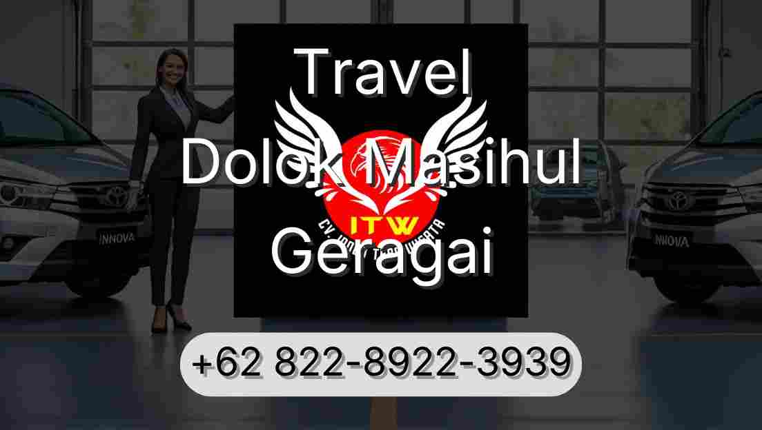 Travel Dolok Masihul Geragai