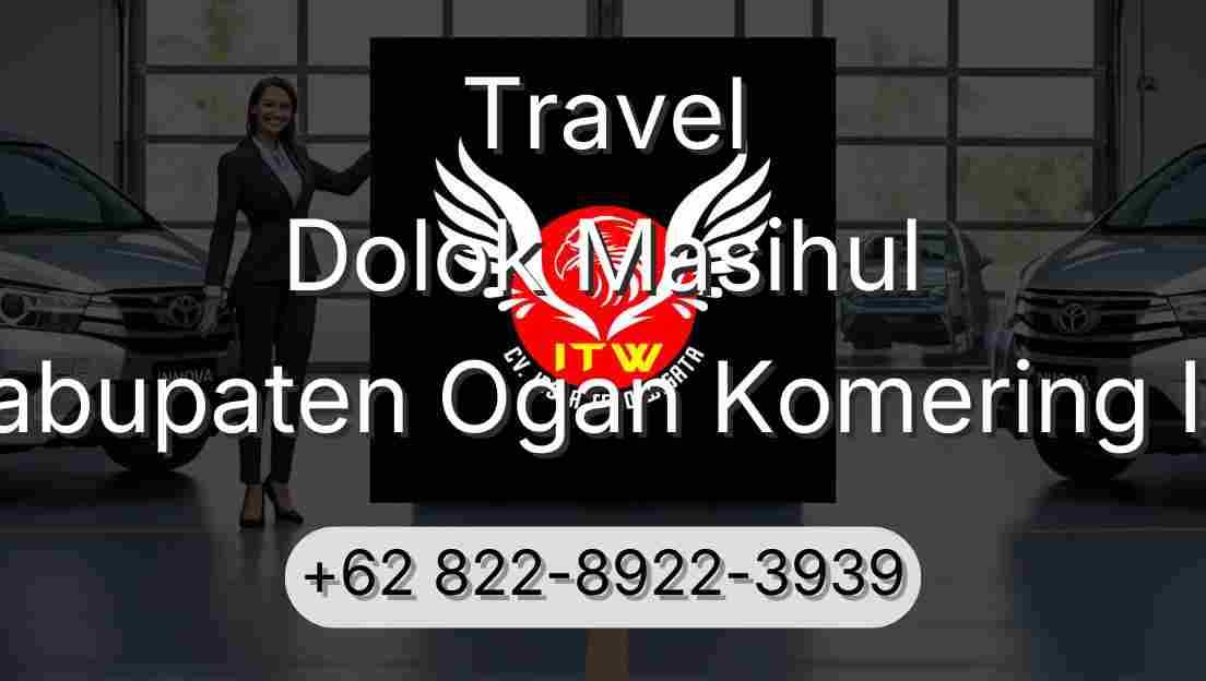 Travel Dolok Masihul Kabupaten Ogan Komering Ilir
