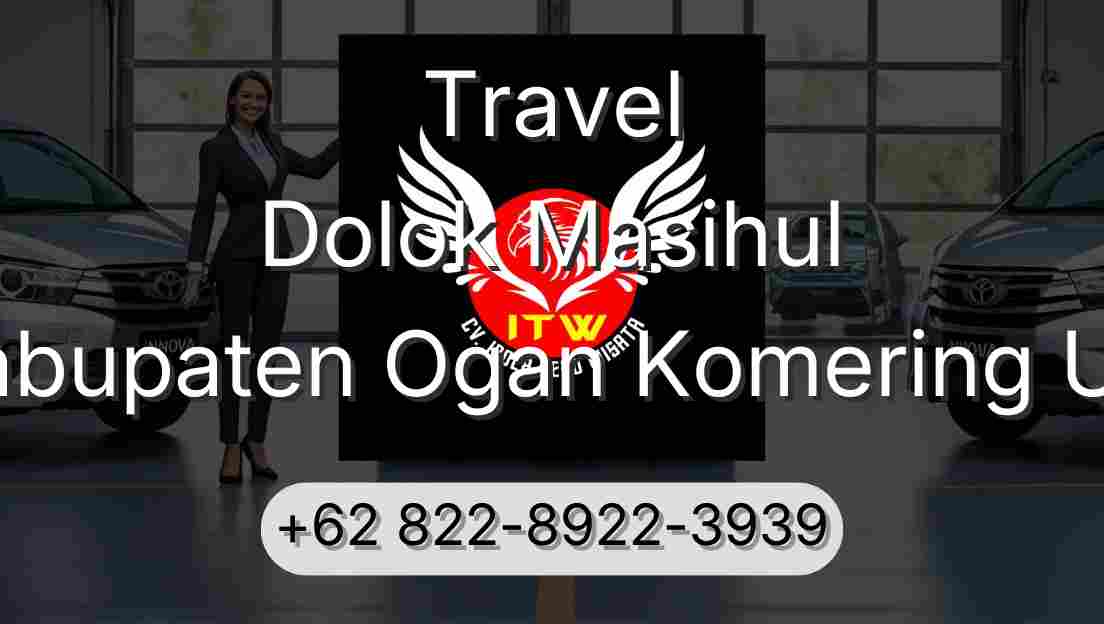 Travel Dolok Masihul Kabupaten Ogan Komering Ulu