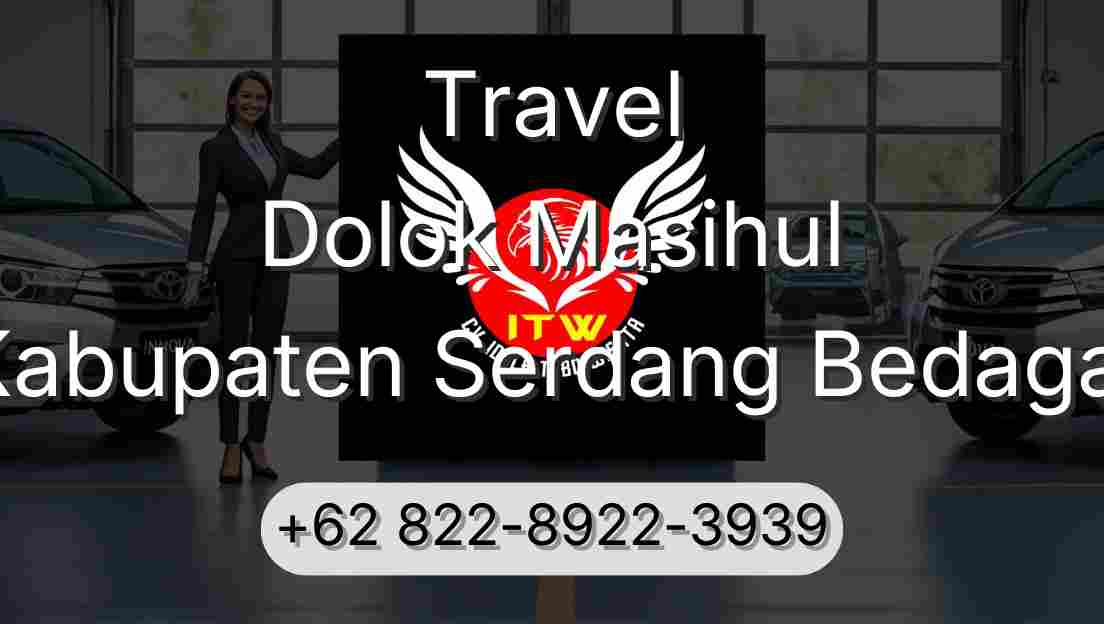 Travel Dolok Masihul Kabupaten Serdang Bedagai