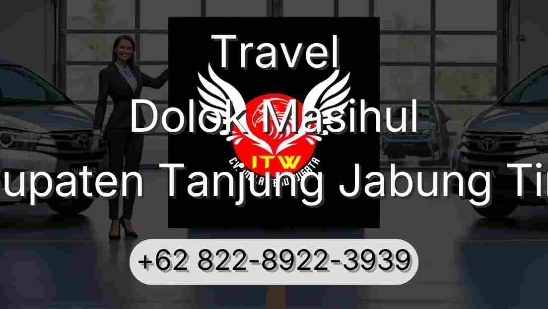 Travel Dolok Masihul Kabupaten Tanjung Jabung Timur
