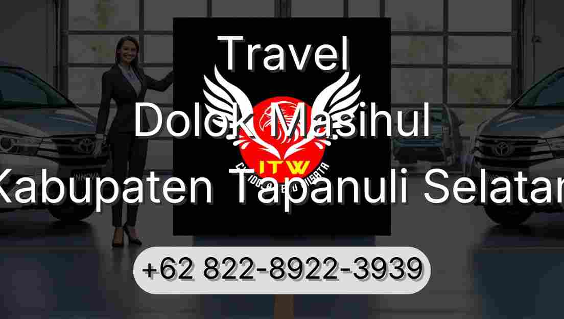 Travel Dolok Masihul Kabupaten Tapanuli Selatan