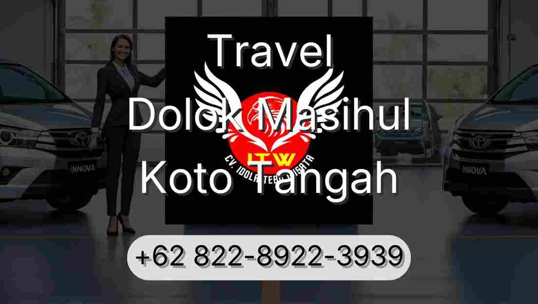 Travel Dolok Masihul Koto Tangah