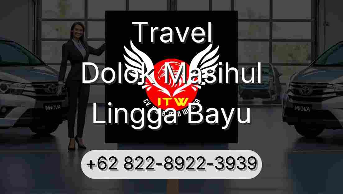 Travel Dolok Masihul Lingga Bayu
