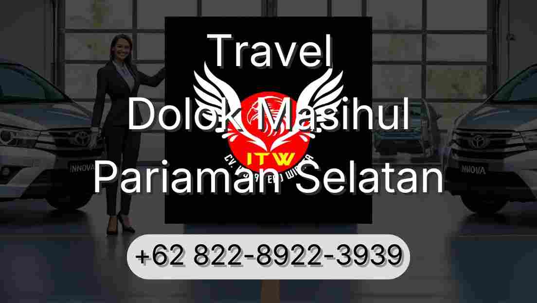 Travel Dolok Masihul Pariaman Selatan