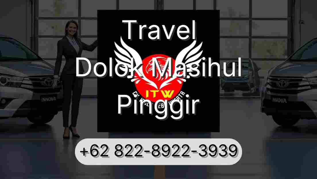 Travel Dolok Masihul Pinggir