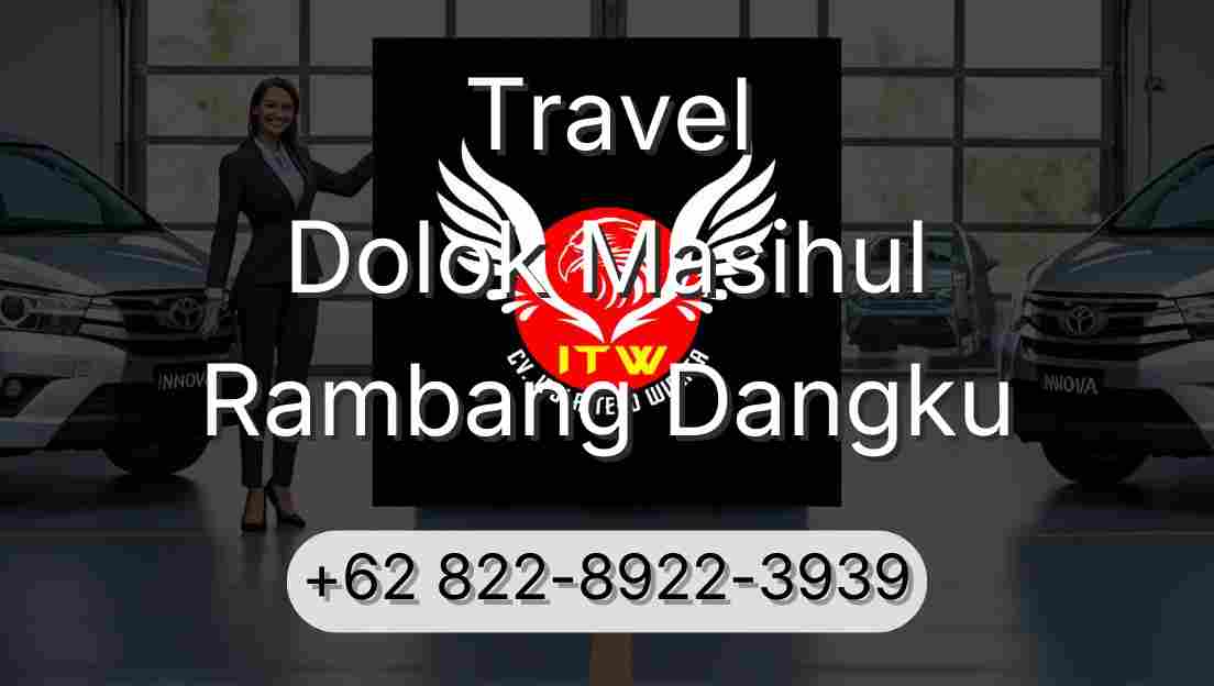 Travel Dolok Masihul Rambang Dangku